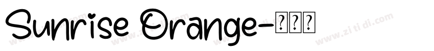 Sunrise Orange字体转换